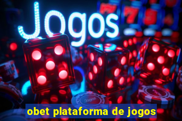 obet plataforma de jogos